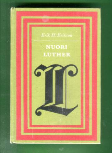 Nuori Luther - Psykoanalyyttinen ja historiallinen tutkimus