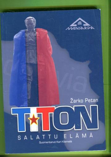 Titon salattu elämä - Farssi