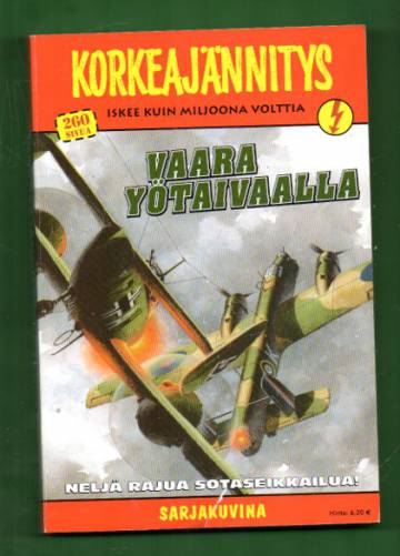 Korkeajännitys 7/04 - Vaara yötaivaalla