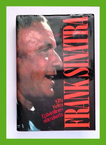 Frank Sinatra - Epävirallinen elämäkerta