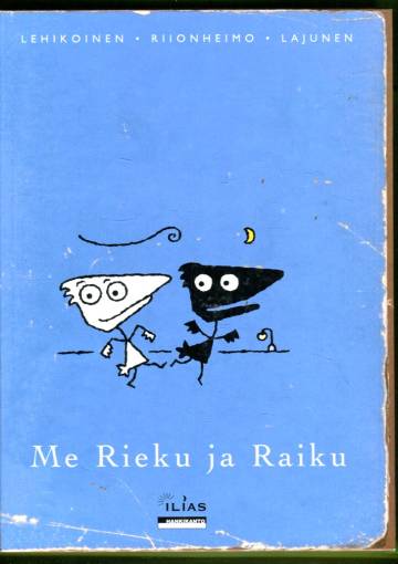 Me Rieku ja Raiku - Sarjakuvia