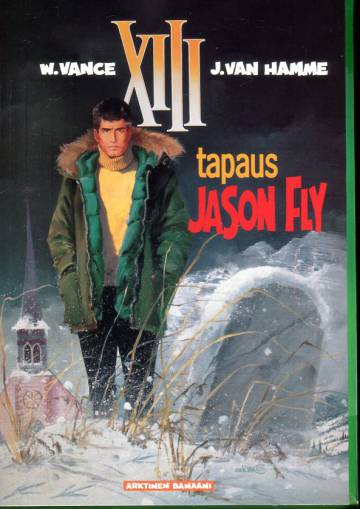XIII 6 - Tapaus Jason Fly