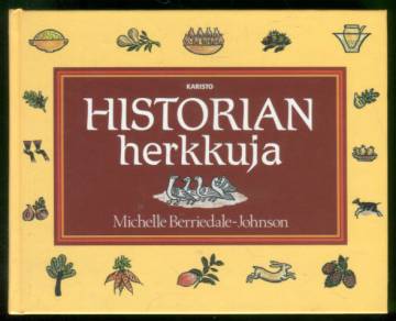 Historian herkkuja - British Museumin keittokirja