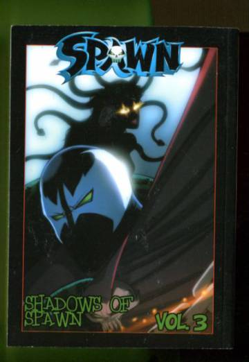 Spawn: Shadows of Spawn Vol. 3