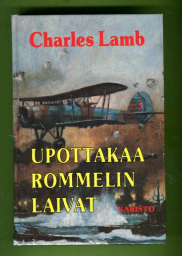 Upottakaa Rommelin laivat