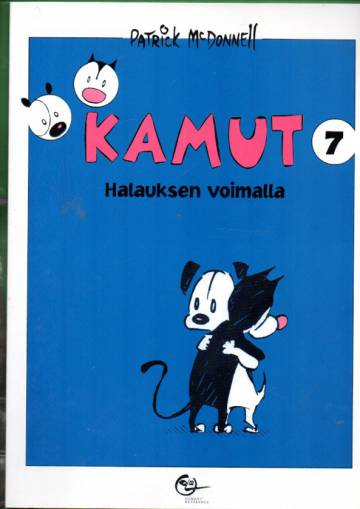 Kamut 7 - Halauksen voimalla