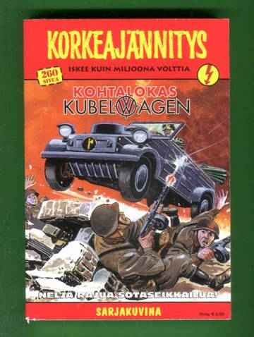 Korkeajännitys 3/06 - Kohtalokas Kubelwagen