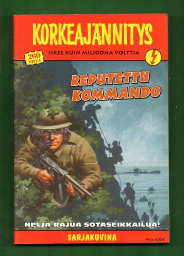 Korkeajännitys 8/04 - Reputettu kommando