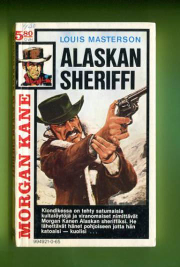 Morgan Kane 65 - Alaskan sheriffi
