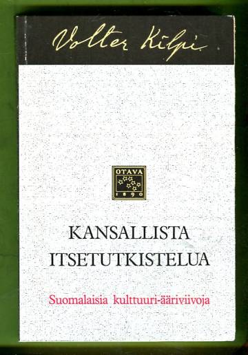 Kansallista itsetutkiskelua - Suomalaisia kulttuuri-ääriviivoja