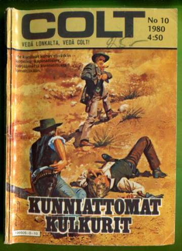 Colt 10/80 - Kunniattomat kulkurit