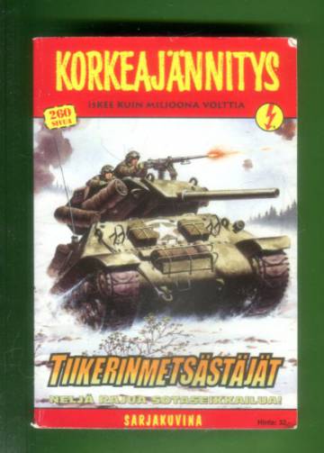 Korkeajännitys 5/00 - Tiikerinmetsästäjät