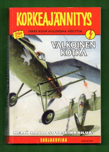 Korkeajännitys 4/02 - Valkoinen kotka