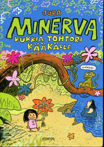 Minerva 1 - Kukkia tohtori Kääkälle