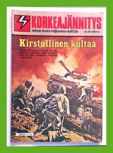 Korkeajännitys 24/83 - Kirstullinen kultaa