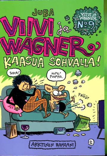 Viivi ja Wagner 9 - Kaasua sohvalla!