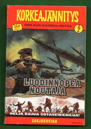 Korkeajännitys 5/04 - Luodinnopea noutaja