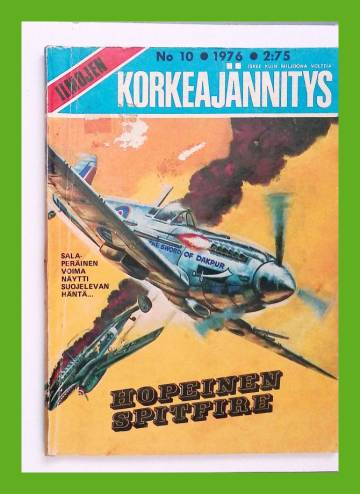 Ilmojen korkeajännitys 10/76 - Hopeinen Spitfire