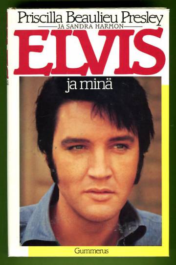 Elvis ja minä