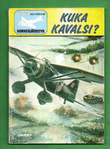 Ilmojen korkeajännitys 5/85 - Kuka kavalsi?