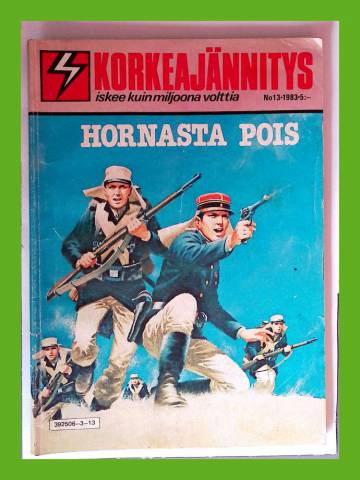 Korkeajännitys 13/85 - Tulenjohtaja