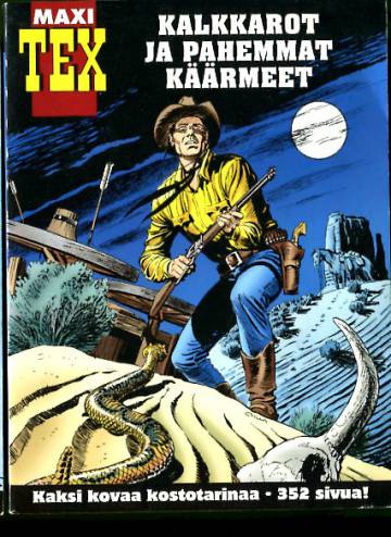 Maxi Tex 6 - Kalkkarot ja pahemmat käärmeet