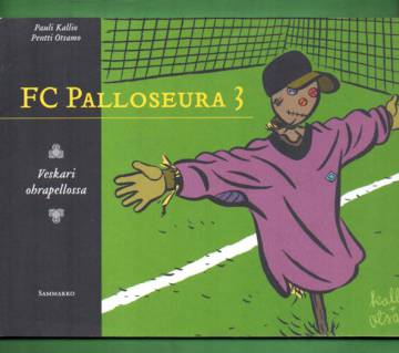 FC Palloseura 3 - Veskari ohrapellossa