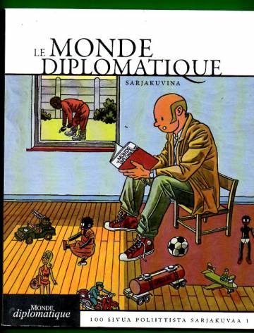 Le monde diplomatique sarjakuvina - 100 sivua poliittista sarjakuvaa 1