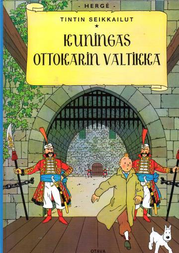 Tintin seikkailut 8 - Kuningas Ottokarin valtikka