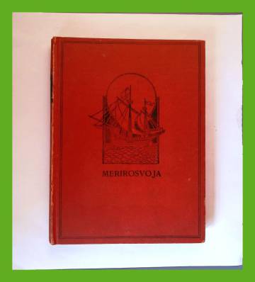 Merirosvoja - Kuvauksia merirosvouden historiasta