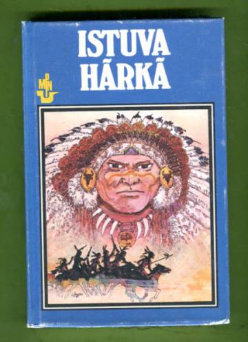 Istuva Härkä - Tarinoita siouxintiaanien viimeisestä suuresta päälliköstä