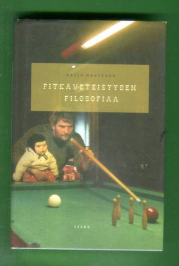 Pitkäveteisyyden filosofiaa