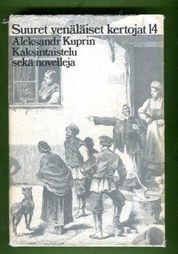 Kaksintaistelu sekä novelleja