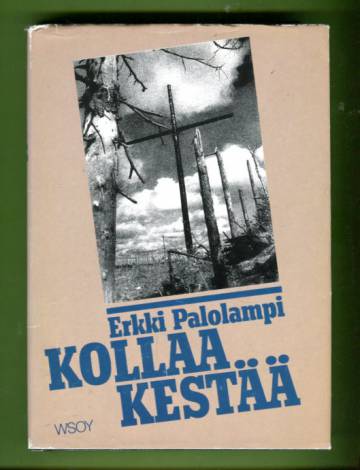 Kollaa kestää