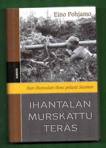 Ihantalan murskattu teräs - Lähikuva lähitorjuntamiehistä
