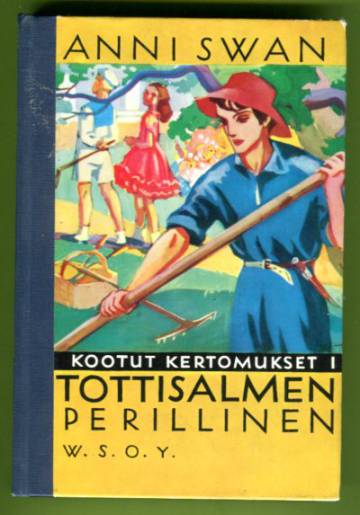 Kootut kertomukset I - Tottisalmen perillinen