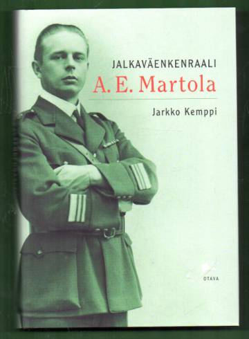 Jalkaväenkenraali A. E. Martola