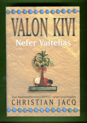 Valon kivi - Nefer Vaitelias