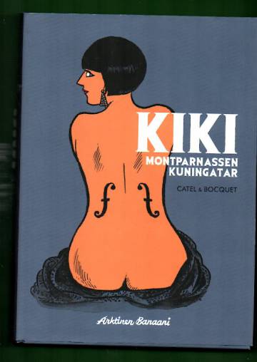 Kiki - Montparnassen kuningatar