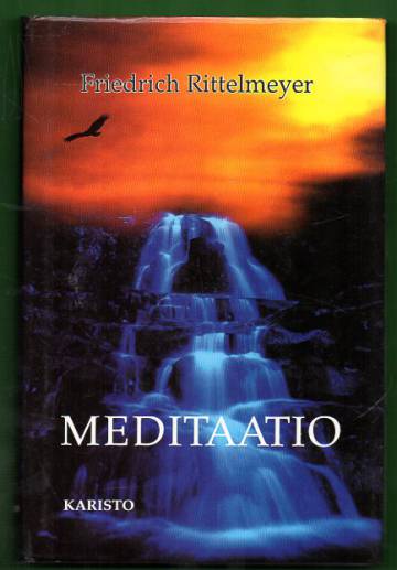 Meditaatio - Kaksitoista kirjettä itsekasvatuksesta