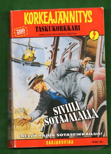 Korkeajännitys 6/96 - Taskukorkkari: Siviili sotajalalla