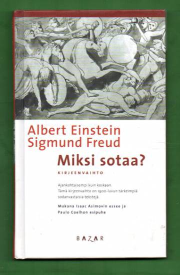 Miksi sotaa?
