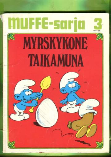 Muffe-sarja 3 - Myrskykone/Taikamuna