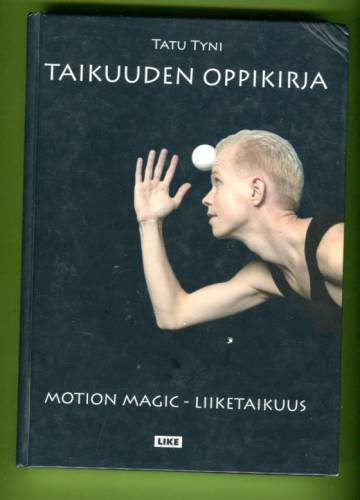 Taikuuden oppikirja - Motion magic - liiketaikuus