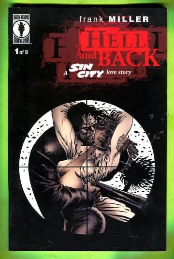 Sin City: Hell and Back #1 Jul 99