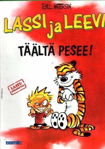 Lassi ja Leevi 18 - Täältä pesee! (1. painos)