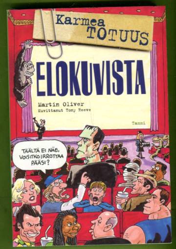 Karmea totuus elokuvista