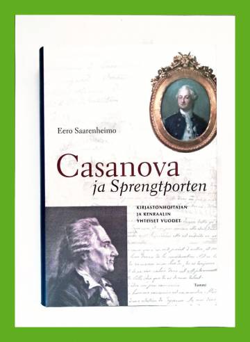Casanova ja Sprengtporten - Kirjastonhoitajan ja kenraalin yhteiset vuodet