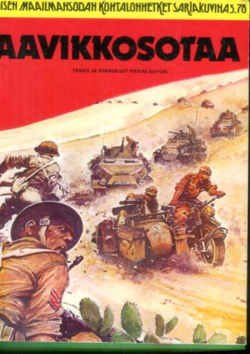 Toisen maailmansodan kohtalonhetket sarjakuvina 7 (3/78) - Aavikkosotaa