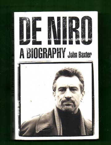 De Niro - A Biography